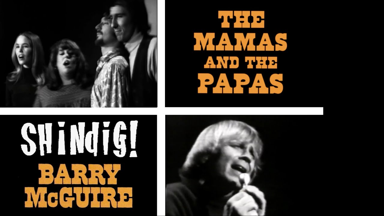The Mamas & The Papas First TV Appearance w/Barry McGuire - Shindig!(12/11/1965)