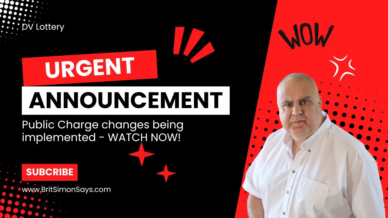 DV Lottery Greencard | URGENT NEWS!! For those people interviewing soon - PUBLIC CHARGE changes