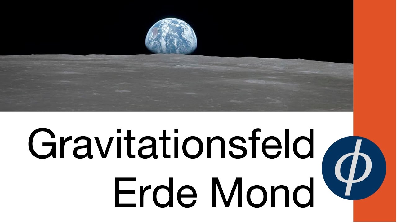 Gravitationsgesetz am Beispiel verstanden - Gravitationsfeld Erde Mond (0054)