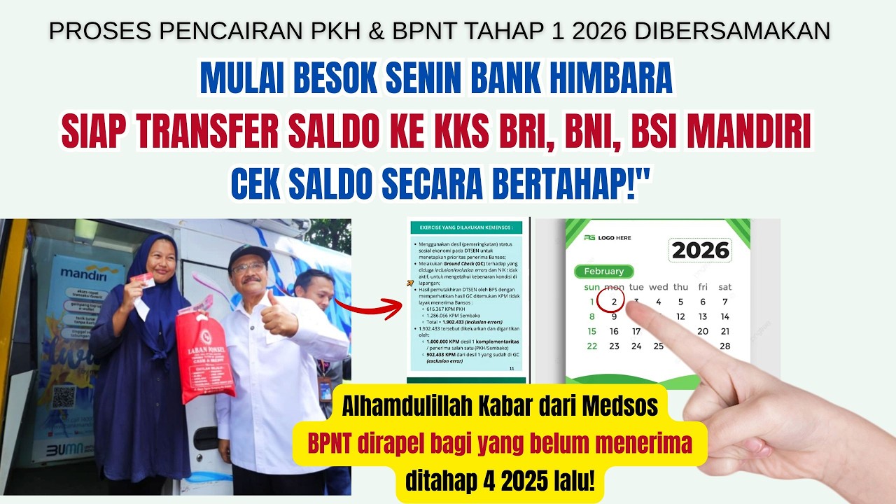 PROSES PENCAIRAN PKH BPNT TAHAP 1 DIBERSAMAKAN BANK PROSES TRANSFER SALDO KE KKS MULAI BESOK SENIN?