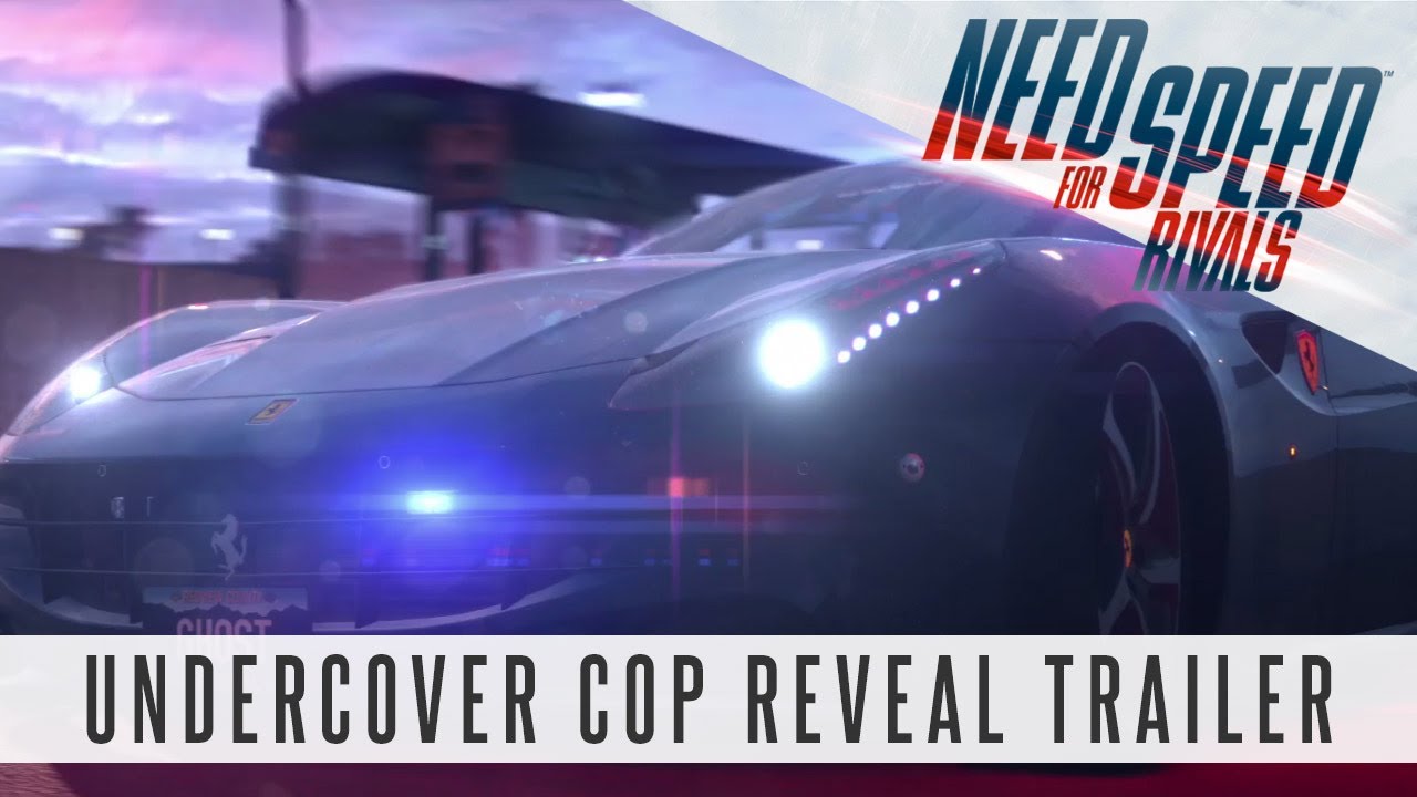 Need for Speed Rivals Trailer - Undercover Cop Reveal (Gamescom Official 2013)