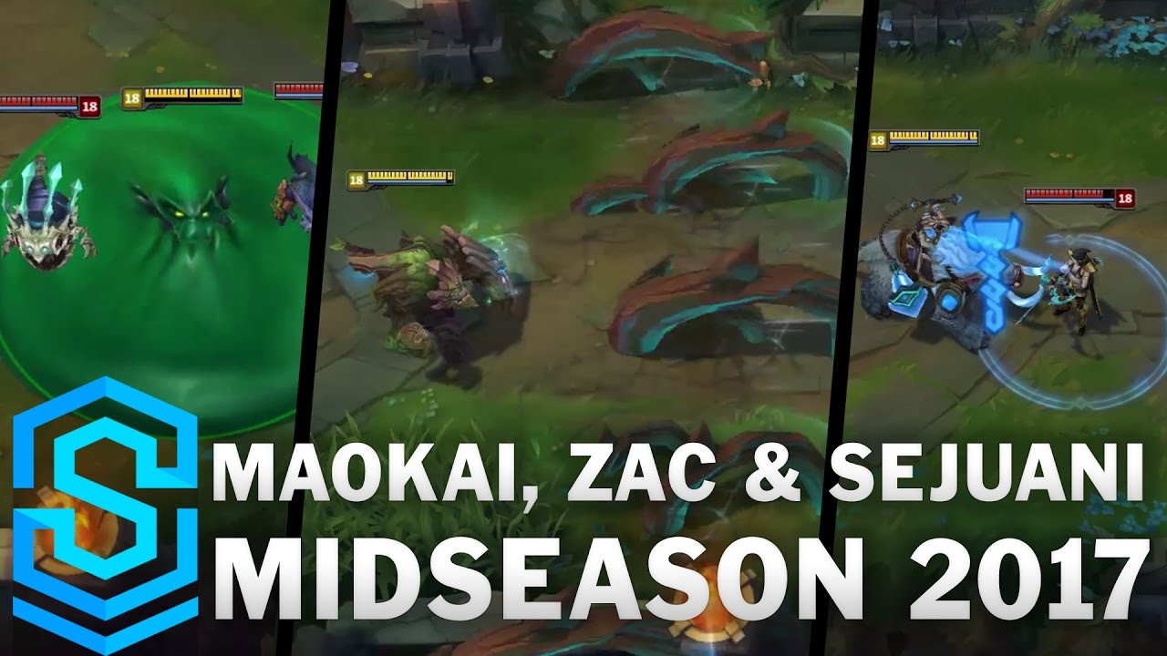Maokai, Zac & Sejuani | Tank Roster Update - Midseason 2017