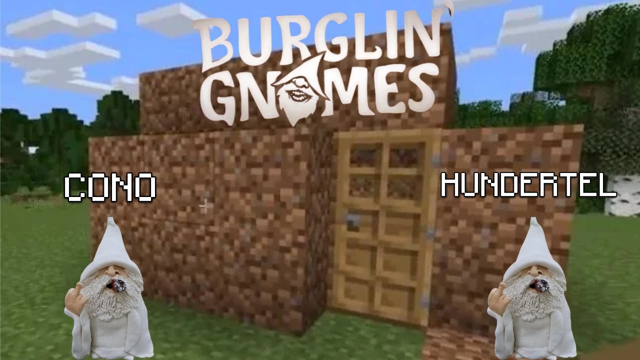 Burglin' Gnomes esta muy cagado  🚬