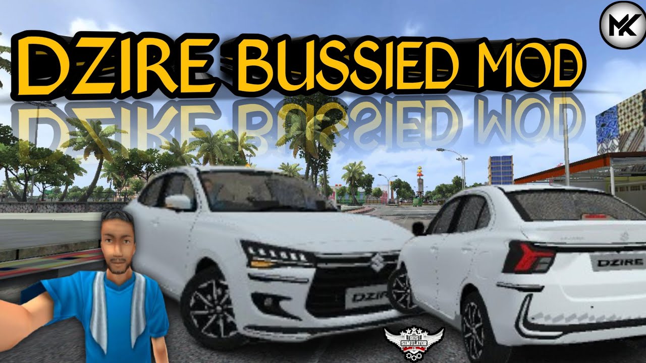 😨 SUZUKI DZIRE BUSSIED MOD | BUS SIMULATOR INDONESIA | SWIFT DZIRE