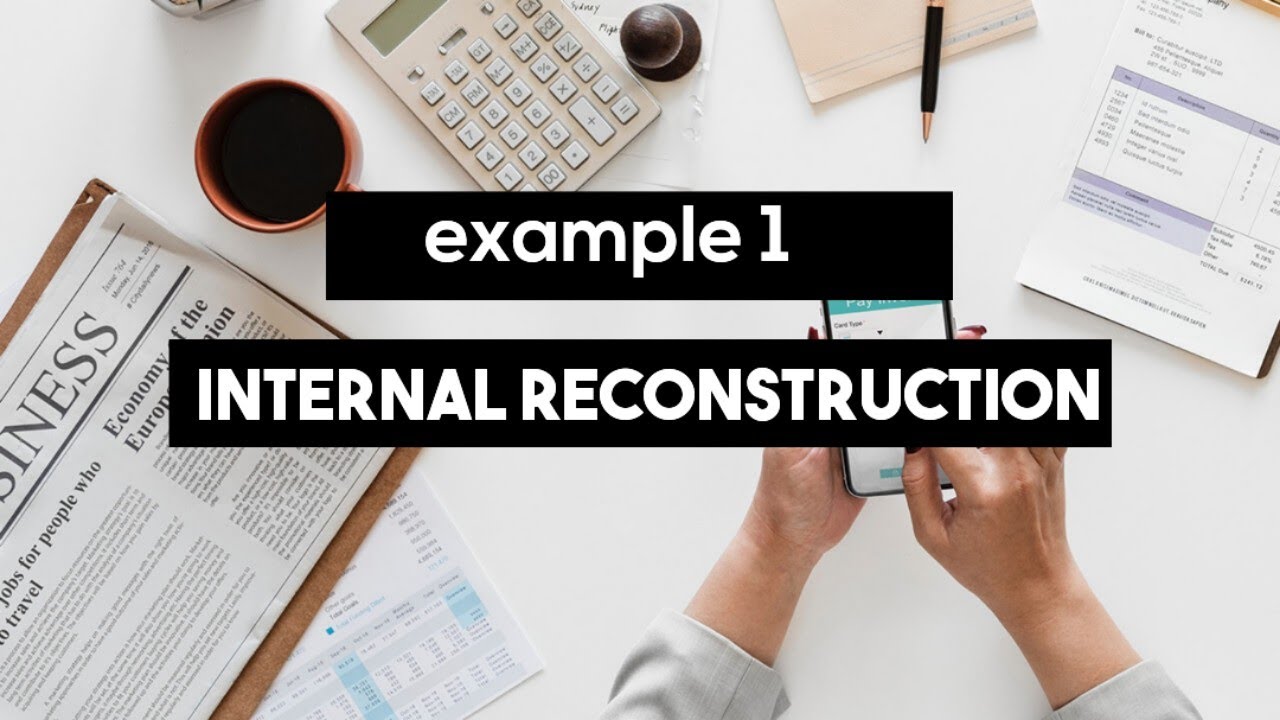 INTERNAL RECONSTRUCTION # COLLAGE EXAMPLE # SEM 5 # ADVANCE ACCOUNT