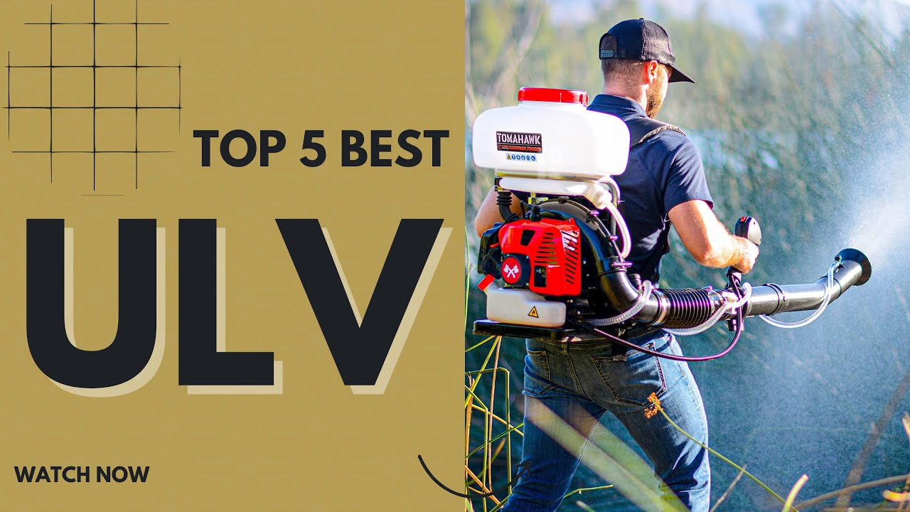 Best ULV Fogger in 2025 [Top 5 Reviews]