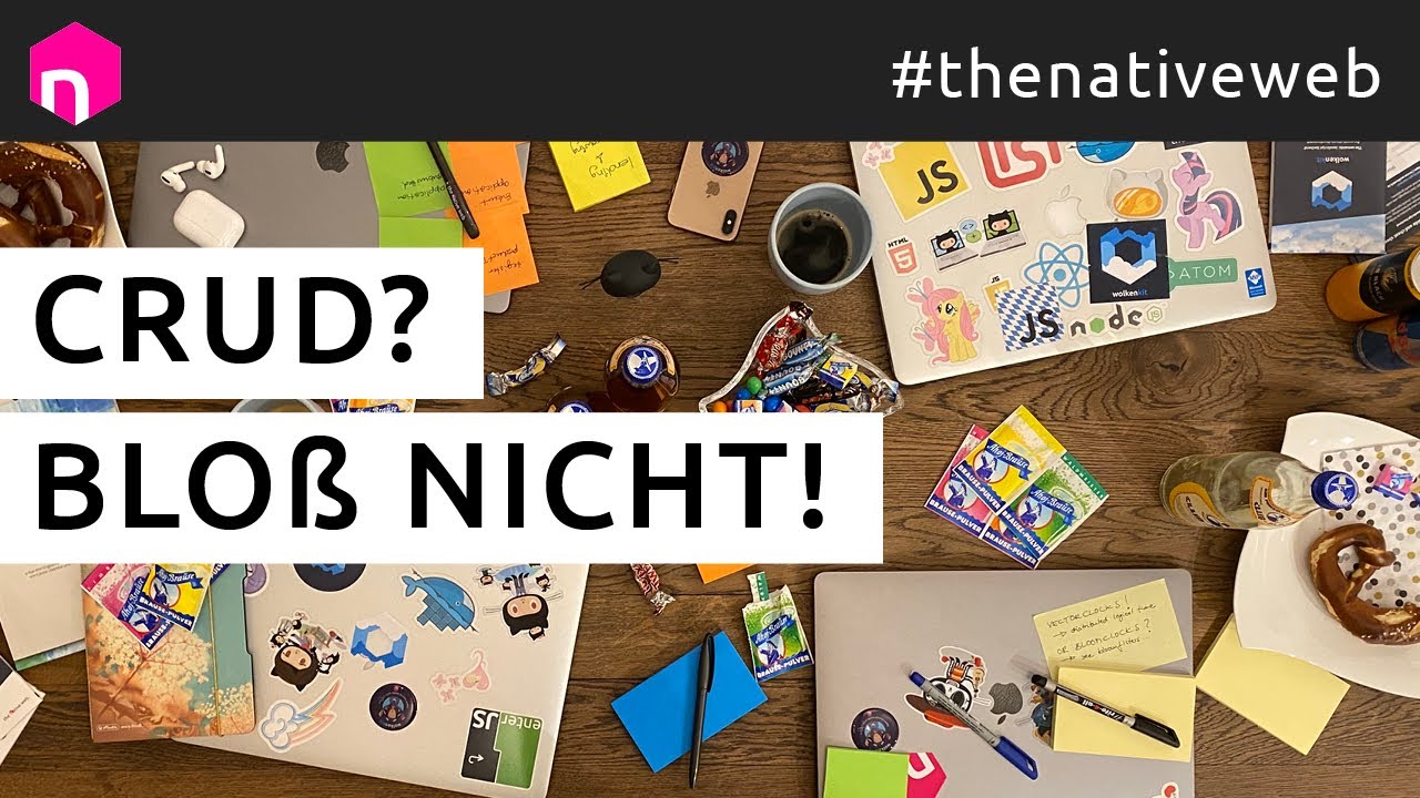 CRUD? Bloß nicht! // deutsch