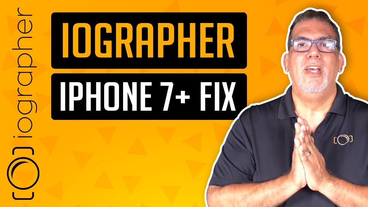iOgrapher iPhone 7+ Fix