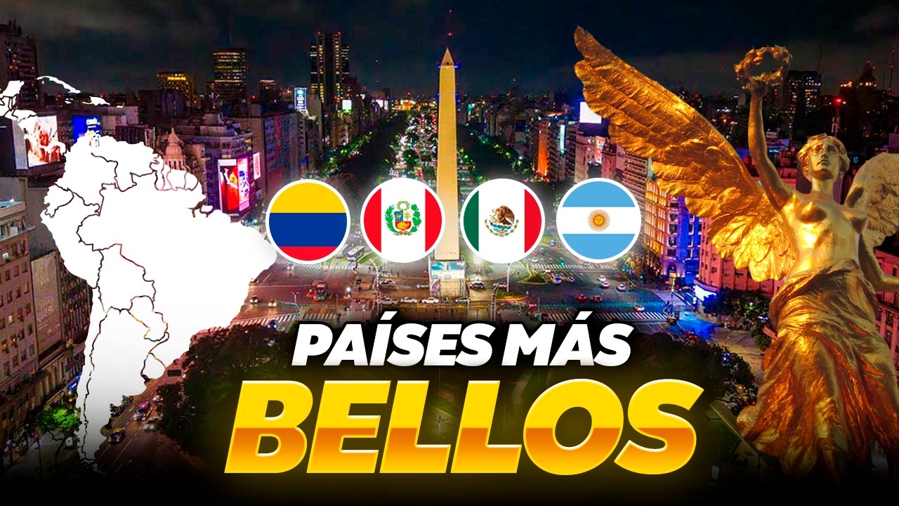 Los 6 países MÁS BELLOS de LATINOAMÉRICA según FORBES