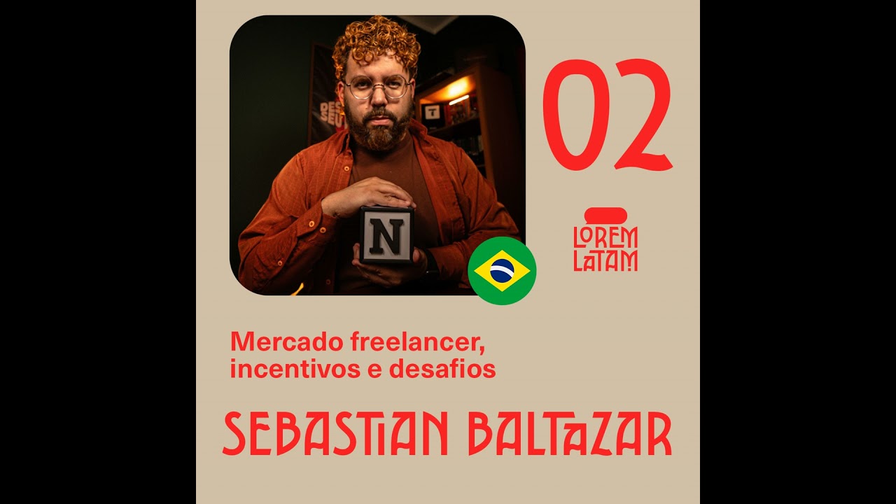 Mercado freelancer, incentivos e desafios ft. Sebastian Baltazar