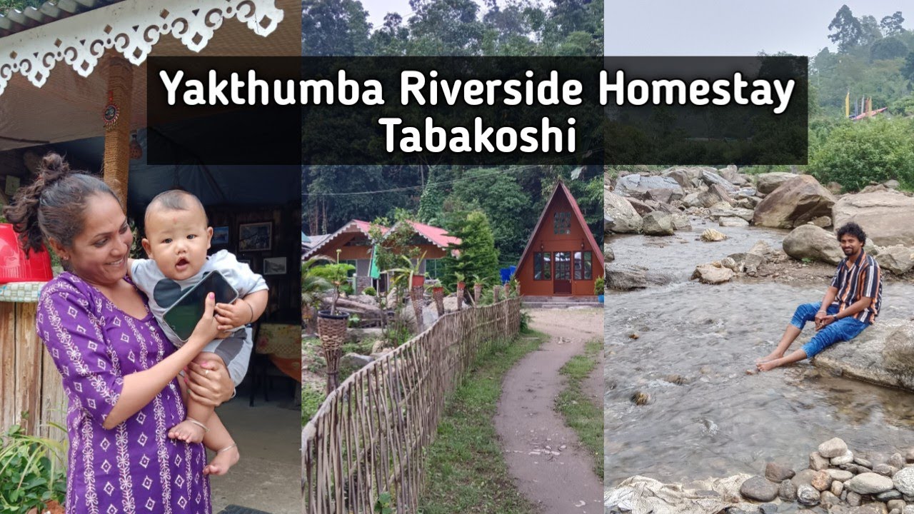 Yakthumba Riverside Homestay Tabakoshi | Tabakoshi Homestay | Yakthumba Homestay Tabakoshi