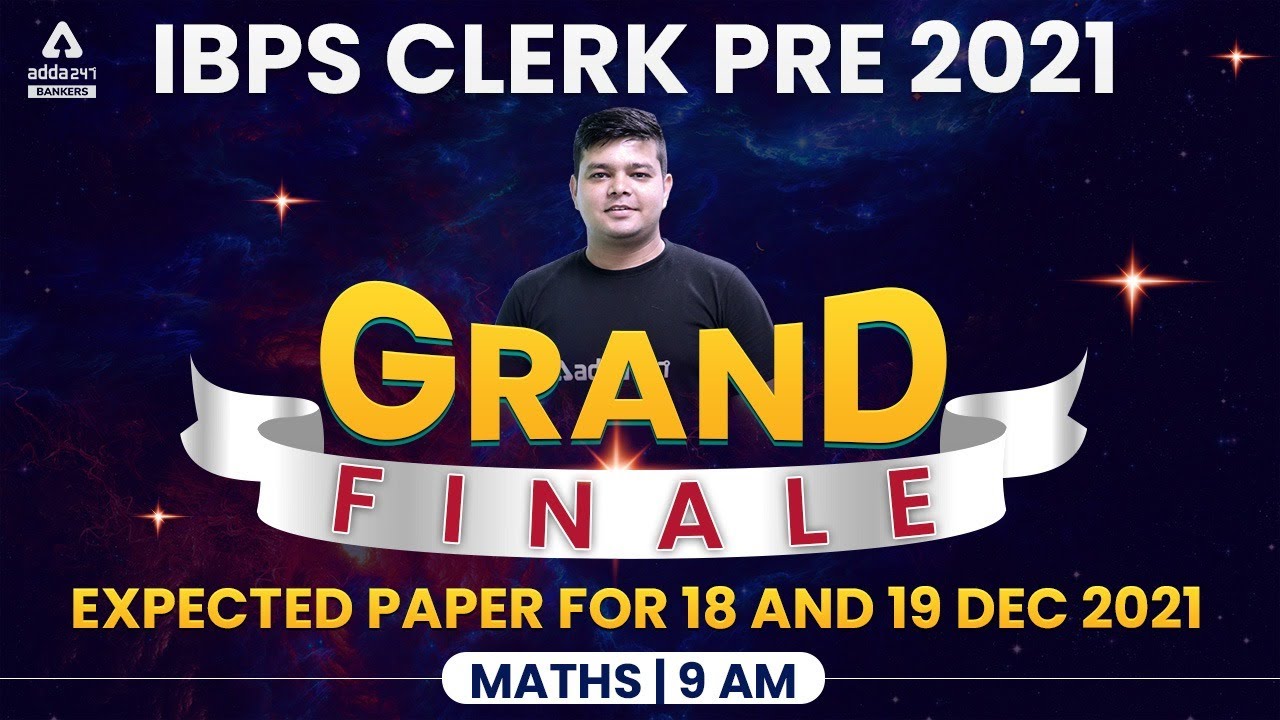 IBPS CLERK 2021 | MATHS | EXPECTED PAPER FOR 18 AND 19 DEC