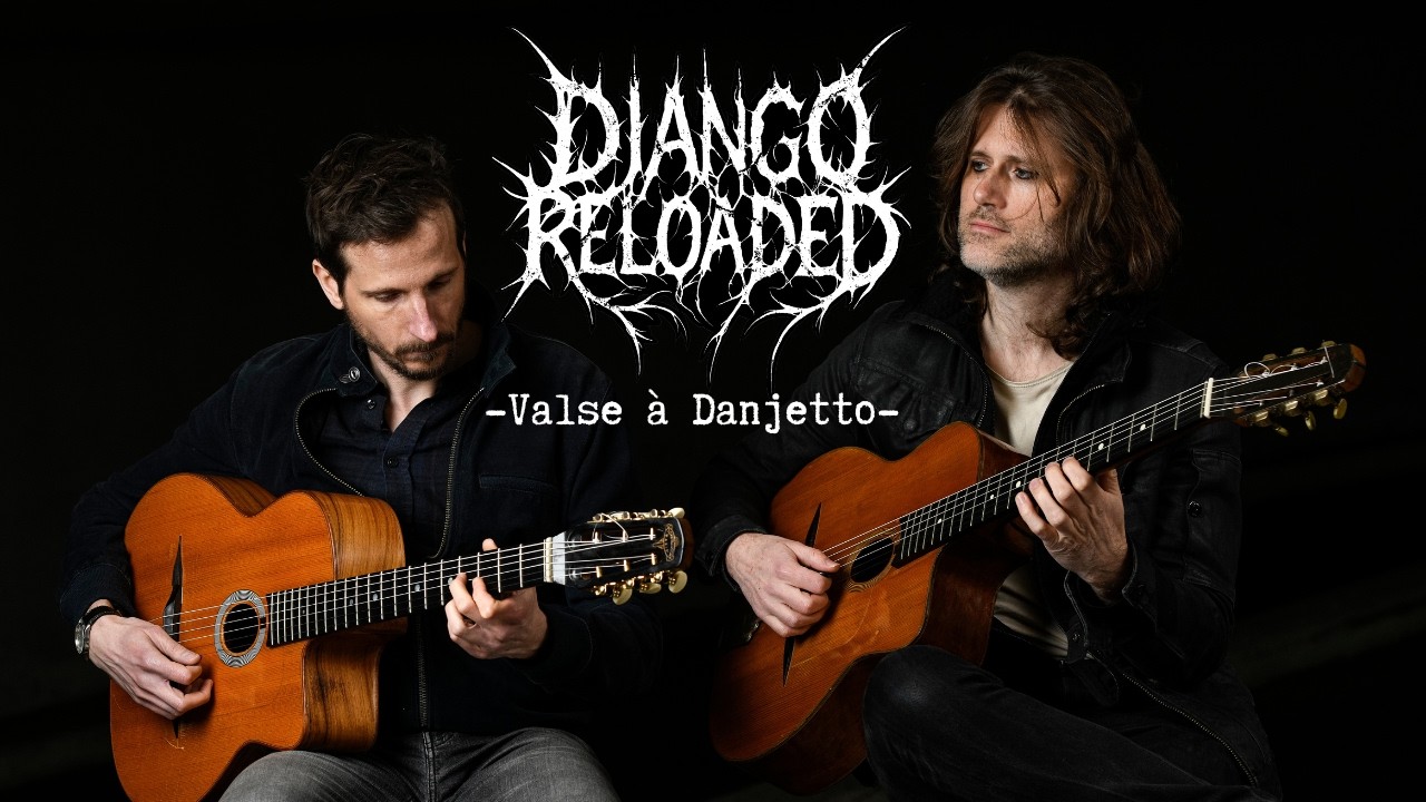 Django Reloaded - Valse à Danjetto