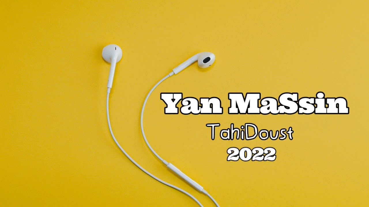 𝙔𝘼𝙉𝙀 𝙈𝘼𝙎𝙎𝙄𝙉 : ● 𝙏𝘼𝙃𝙄𝘿𝙊𝙐𝙎𝙏 ● 2022