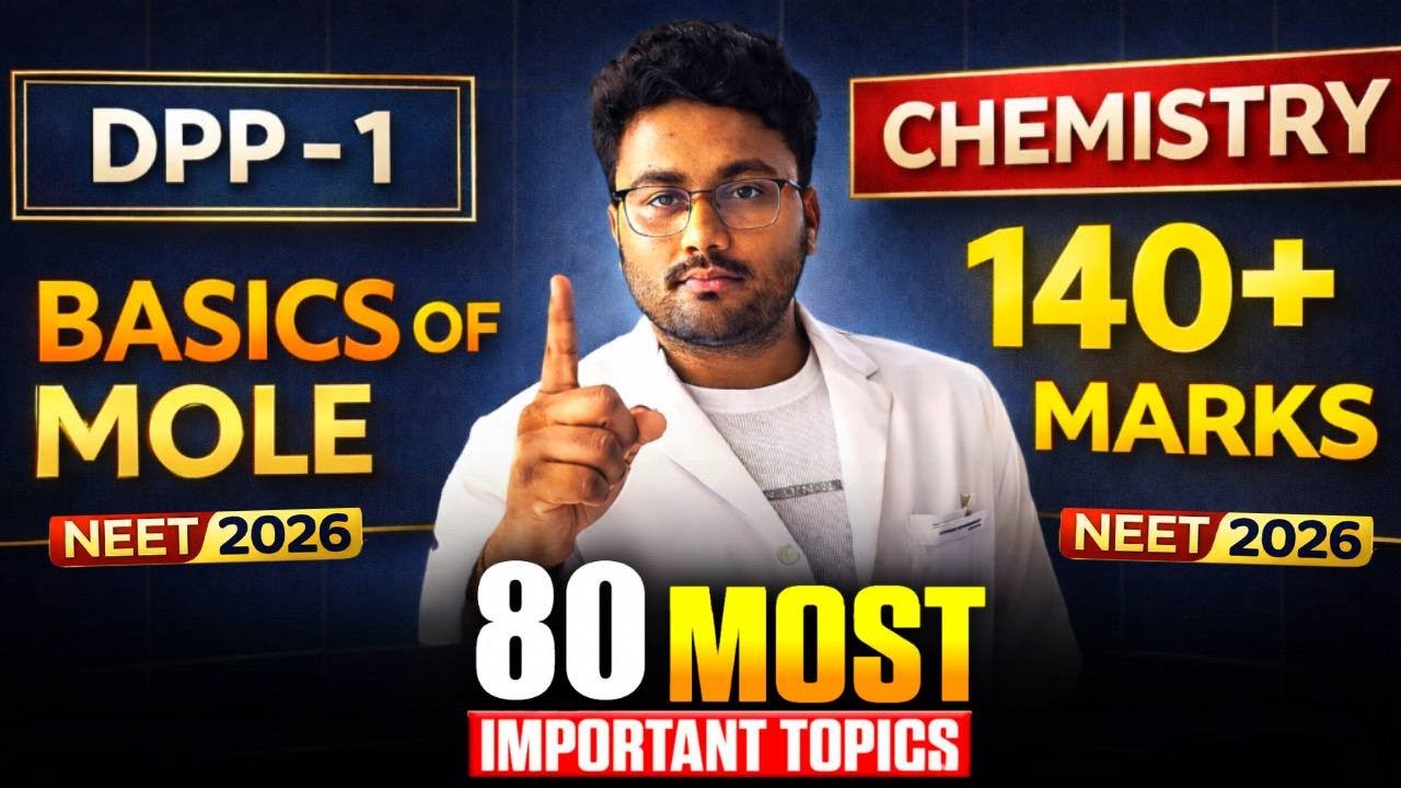 DPP:-Basics of Mole Concept 🎯80 IMPORTANT TOPIC CHEMISTRY ⏭️ Score 140+ in NEET 2026 #neet2026 #nta