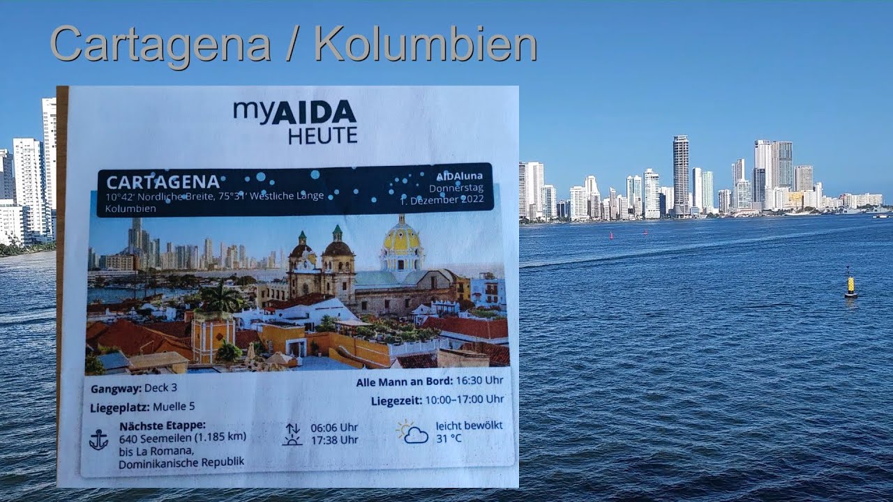 AIDA Luna Karibikkreuzfahrt - Cartagena / Kolumbien