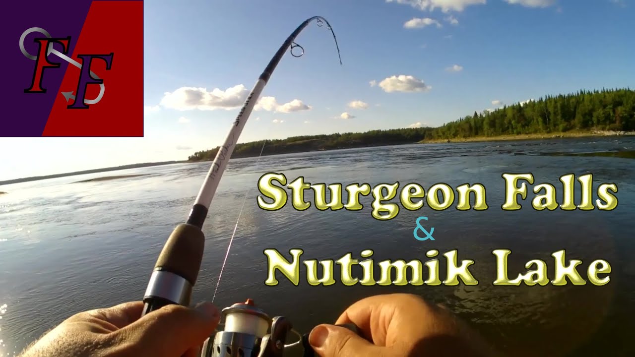 Fishing the beautiful Sturgeon Falls & Nutimik Lake Manitoba