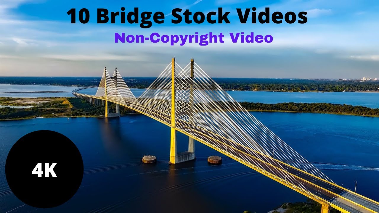 Top 10 Free Bridge Stock Videos | Royalty-Free Videos | Non-Copyright Videos | HD Videos | 4K Video