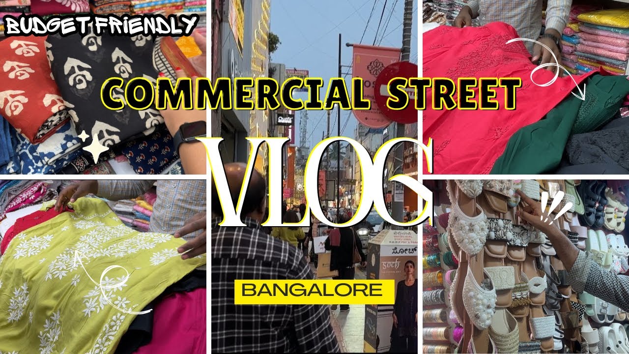Shopping Vlog 🛍️| Commercial Street | Bangalore