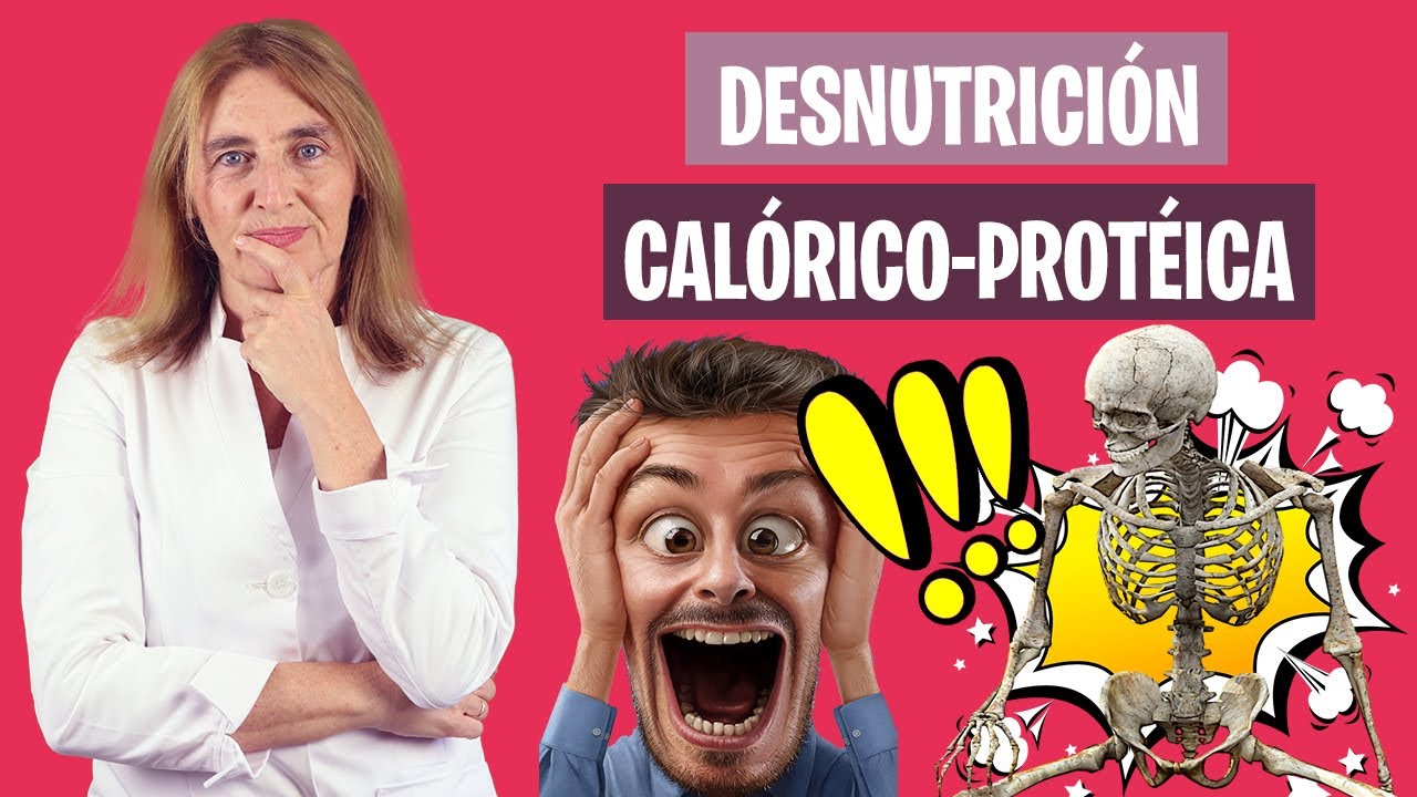 OJO con DESNUTRICIÓN CALÓRICO-PROTÉICA | Malnutrición con pérdida muscular | Nutrición y Dietética