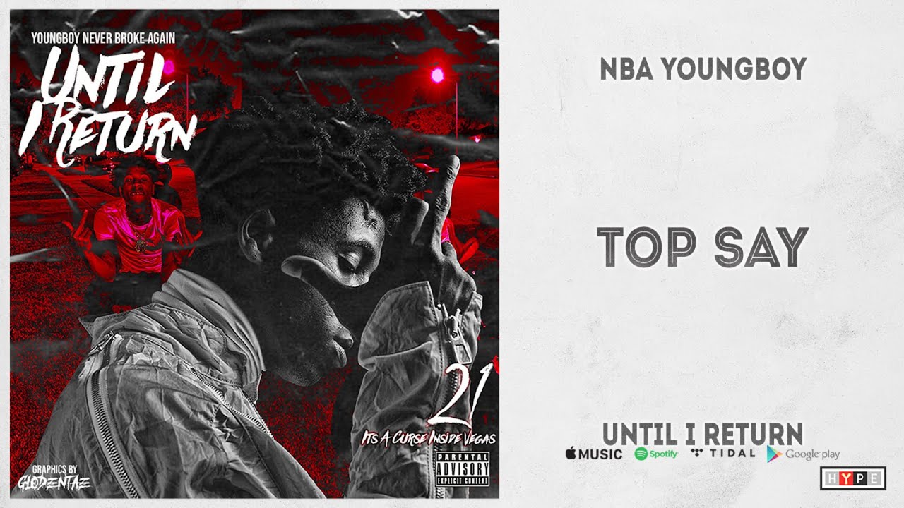 YoungBoy Never Broke Again - 