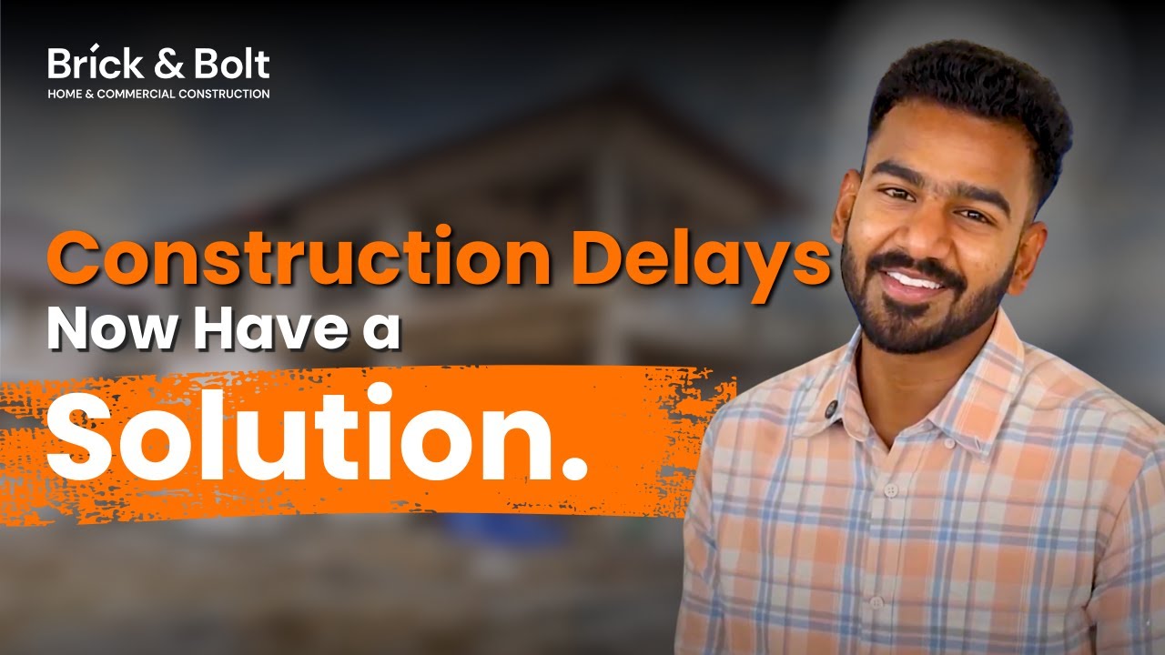 On-Time Home Construction Without Delays | Real-Time Updates & Hassle-Free Building Experience