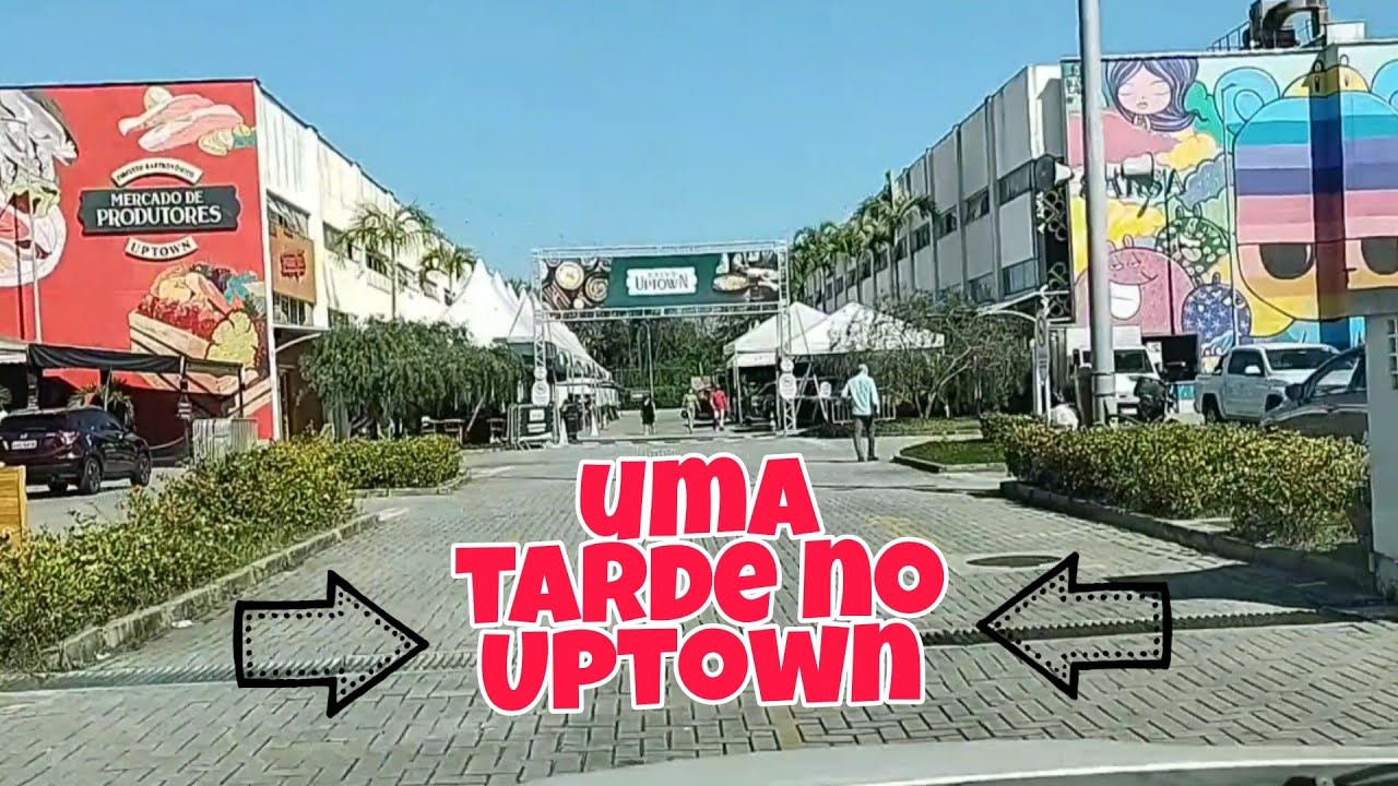 Tour pelo Shopping Uptown
