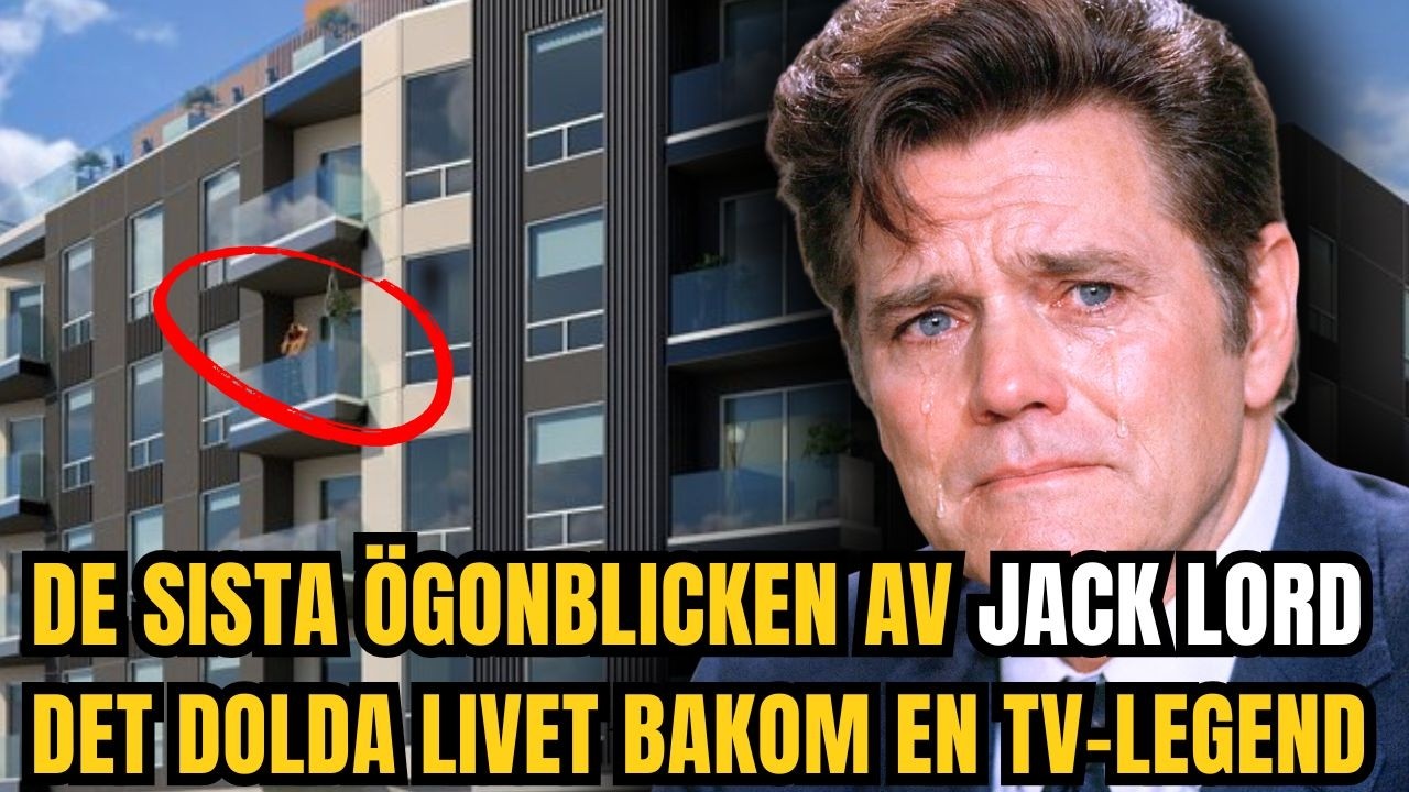 De sista ögonblicken av Jack Lord – Det dolda livet bakom en tv-legend