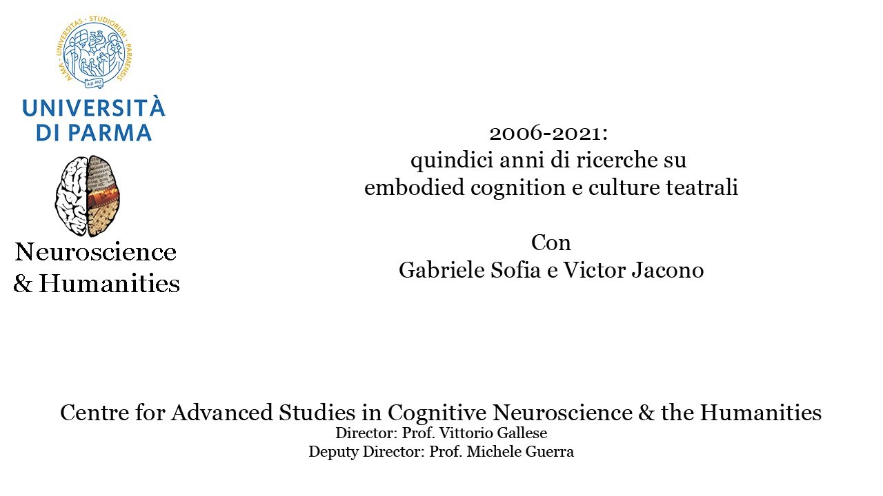 2006-2021: Quindici anni di ricerche su embodied cognition e culture teatrali