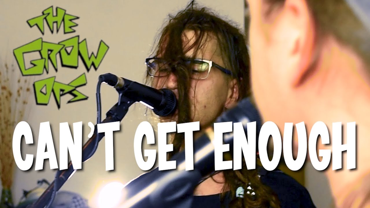 The Grow Ops | Live Session 2020 | Can't Get Enough