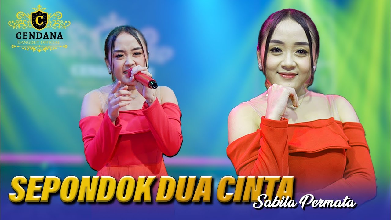 SEPONDOK DUA CINTA - SABILA PERMATA | CENDANA 87 ( COVER )