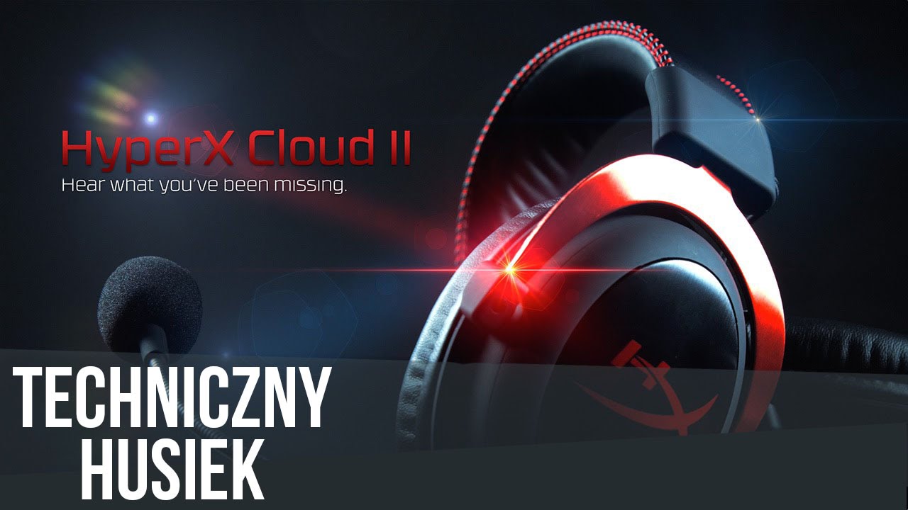 Techniczny Husiek - Słuchawki Kingston HyperX Cloud II