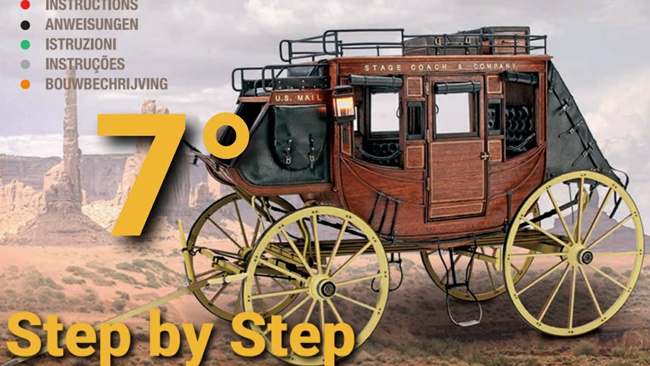 Stagecoach 1848                        Build carriage structure              Step by step
