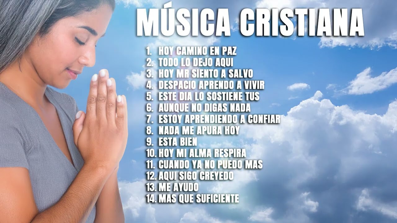 MUSICA CRISTIANA QUE REFRESCAN EL CORAZON Y EL ALMA - ALABANZA Y ADORACIÓN DE LA MAÑANA PARA 2026