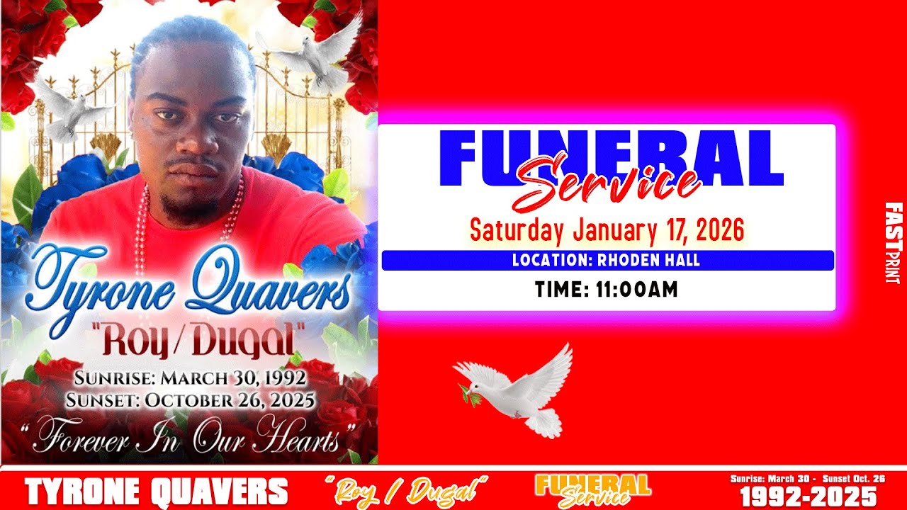 Tyrone Quavers  #Roy / Dugal{Funeral Service}