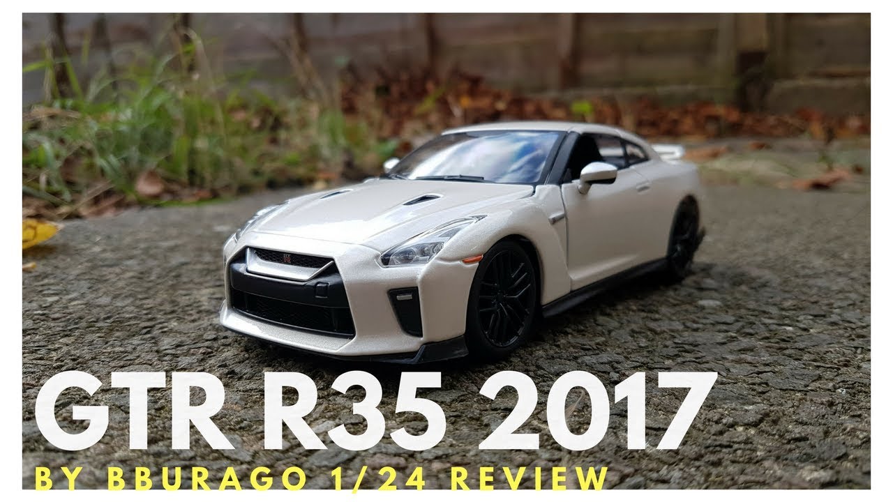 Bburago Nissan GTR R35 2017 Review