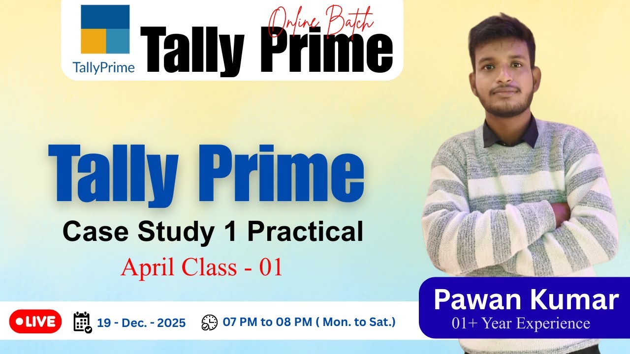 Tally Prime Case Study 1 Practical | Tally Prime Tutorial in Hindi | Online Class by Pawan Sir
