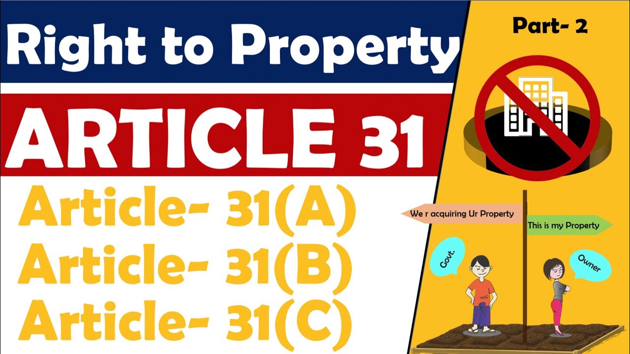 Article 31(part2)in english|right to property|Article 31A,31B,31C|39(b)39(c)|Fundamental rights|upsc