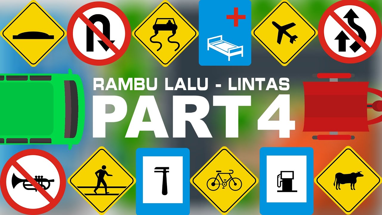 Rambu Lalu - Lintas | Kompilasi Vidio Rambu Lalu Lintas Part 4