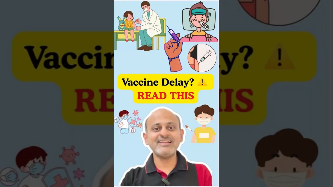 Vaccine Delay & Fever After Vaccination ❗ What Parents Should Know