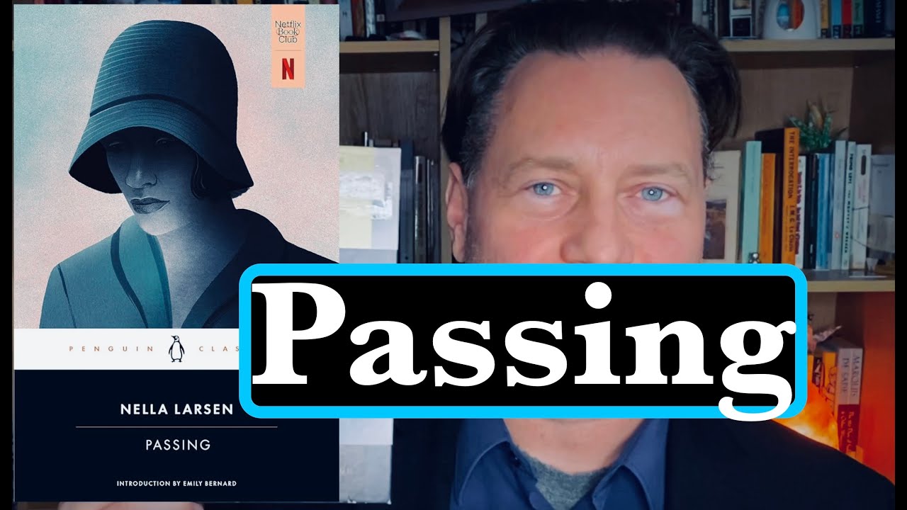 Passing, Nella Larsen - Book Review