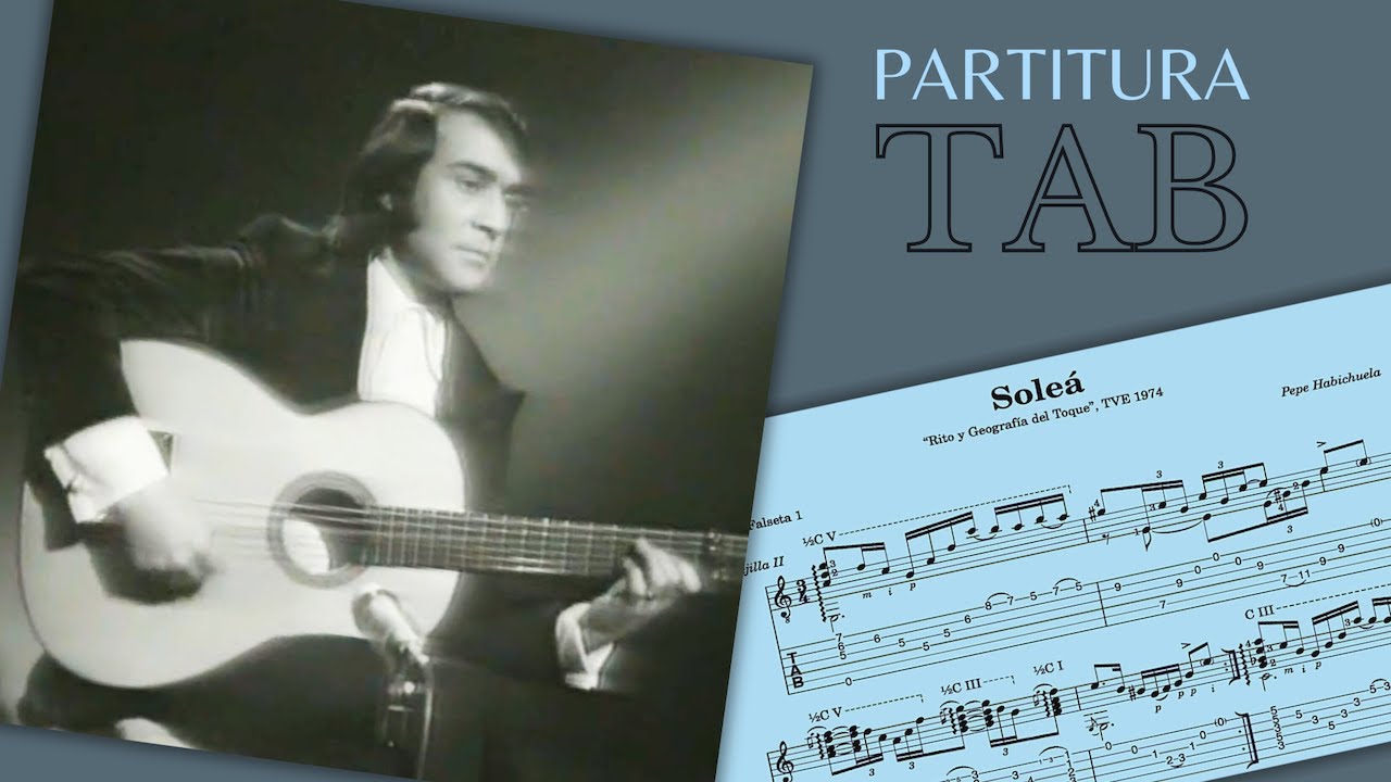 Por soleá – Pepe Habichuela - FALSETAS (partitura/TAB) 🎼