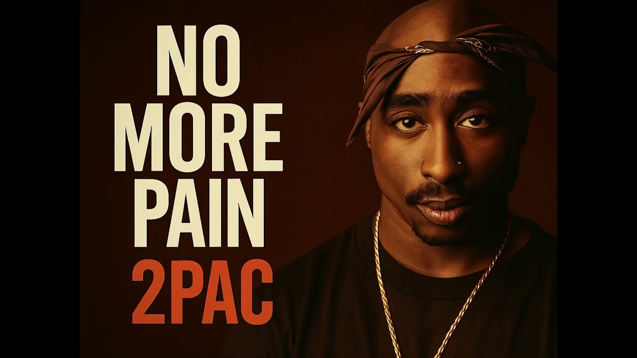 2Pac | No More Pain (Super Clean Version)
