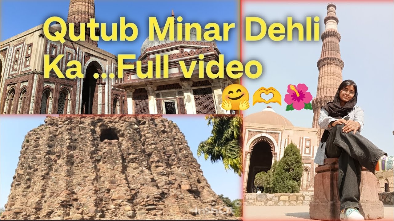 #qutubminar #minivlog #learningjourney #vlog #lifeisbutadream # Enjoy #Full masti#life style #Vairal