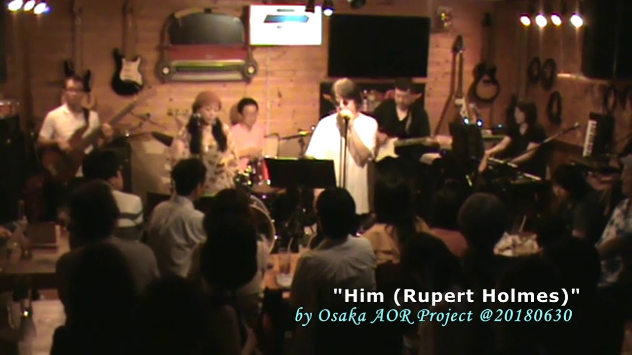 Him - Rupert Holmes [by Osaka AOR Project]