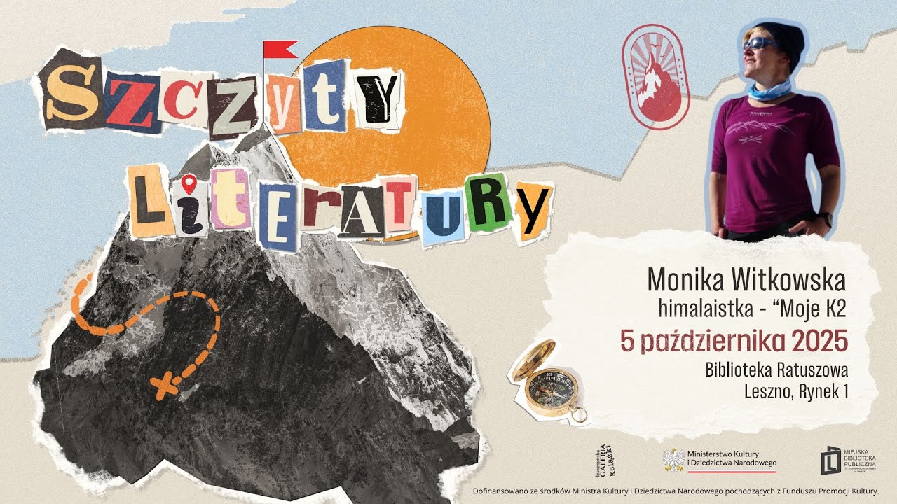 G&oacute;ry, oceany i marzenia &ndash; wiecz&oacute;r z Moniką Witkowską | Szczyty Literatury