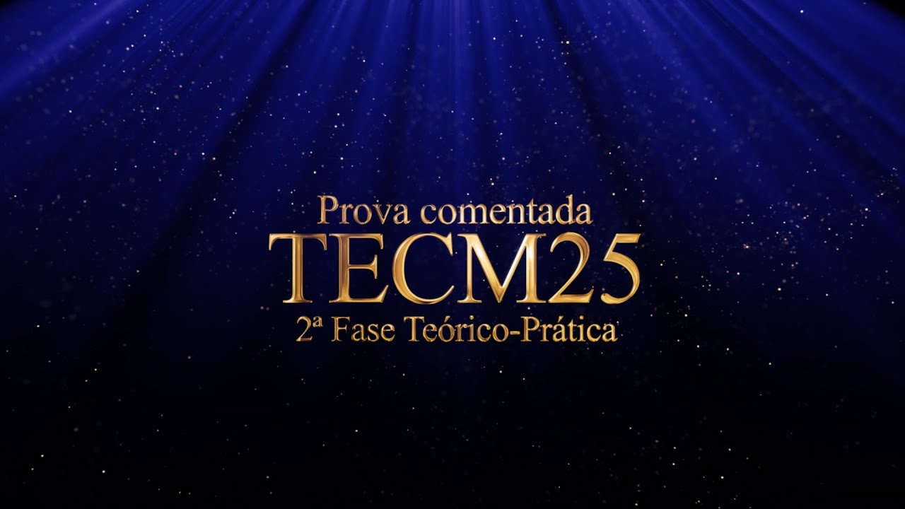 Prova teórico-prática do TECM 2025 comentada