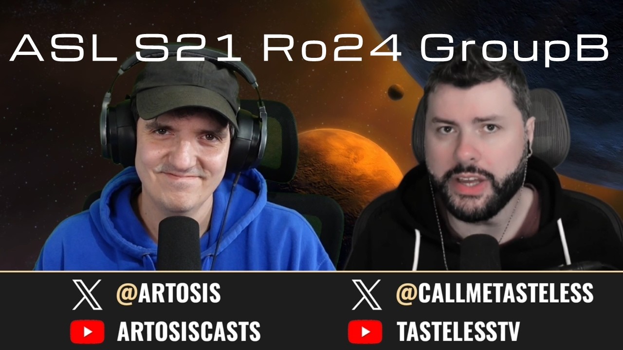 [ENG] ASL Season21 | Ro.24 Group B (Tastosis)