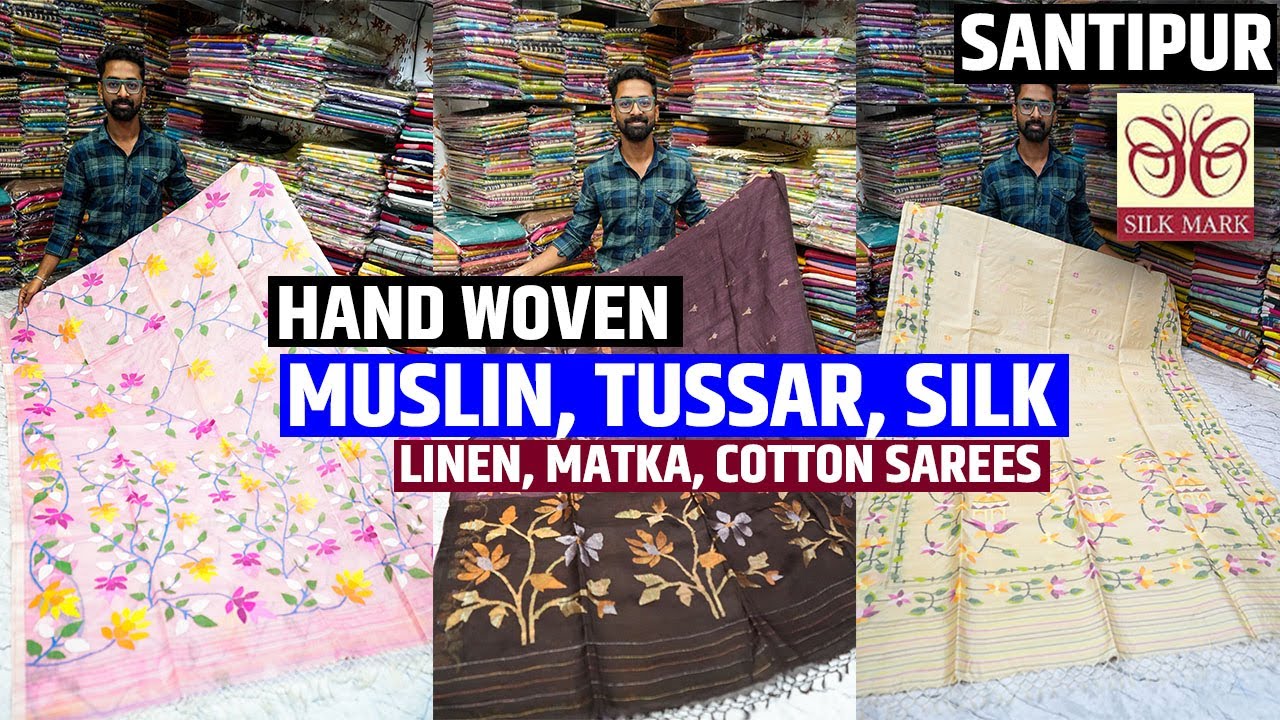 Pure Hand Woven Muslin Jamdani, Silk Linen, Tussar, Matka, Silk Saree Manufacturer in Shantipur