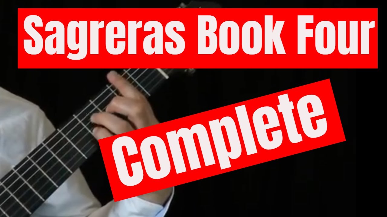 Sagreras Book 4 Complete